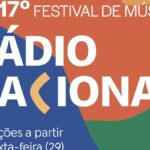 Inscrições para o 17º Festival de Música Rádio Nacional começam sexta
